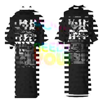 Your Disco Need You Kylie Nombre Personalizado I Love Kylie Camiseta unisex - Regaloses