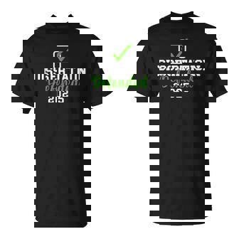 Dissertation Defended 2025 For Phd Edd Doctorate Graduation T-Shirt - Thegiftio UK