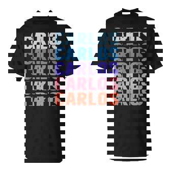 Divertido Regalo Nombre Carlos Personalizado Primer Nombre Camiseta unisex - Regaloses