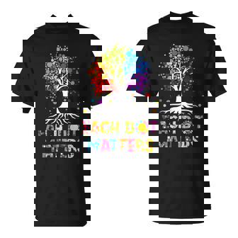 Each Dot Matters Colorful Polka Dot Tree Happy Dot Day 2025 T-Shirt | Mazezy