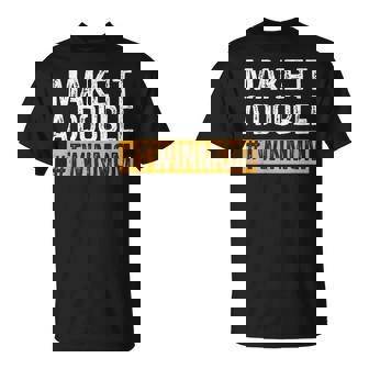 Make It A Double Twin Mom Cute Mother Of Twins Mother's Day T-Shirt - Monsterry