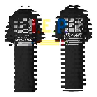 I E P I Encourage Progress Special Education Teacher T-Shirt - Monsterry