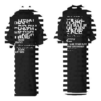 Educación Física Definición Profesor Divertido Pe Profesor Regalo Camiseta unisex - Regaloses