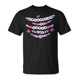 Enchanted To Teach You Bracelet Teacher Back To School T-Shirt - Thegiftio UK
