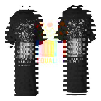 Equality Love Peace And Kindness Book Flowers Lgbt Gay Pride T-Shirt - Monsterry