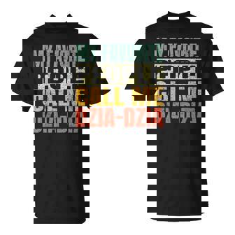 My Favorite People Call Me Dzia-Dzia Fathers Day Dzia T-Shirt - Monsterry