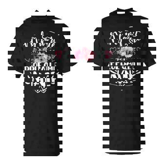 My Favorite People Call Me Nanie Mother's Day T-Shirt | Mazezy