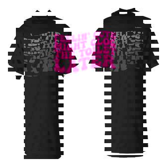 Feelin' Cute Might Clog The Toilet After Tシャツ - Kawaiitshirt