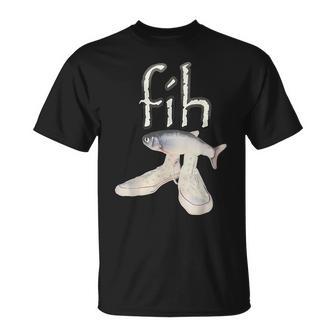 Fih Shoes Fish Misspelled Fish Meme Fih Calling Humor T-Shirt - Thegiftio UK