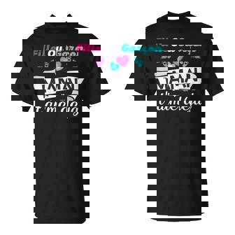Fille Ou Garçon Maman T'aime Déjà Annonce De Grossesse T-Shirt - Cadeauxyz