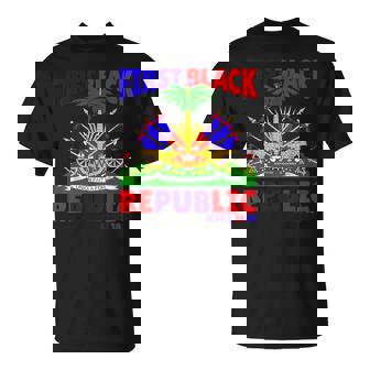 First Black Republic Since 1804 Haiti Haitian Flag Day T-Shirt | Mazezy