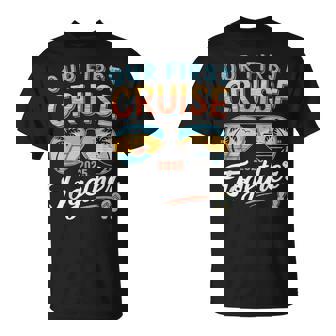 Our First Cruise 2025 Together Matching Couple Family Cruise T-Shirt - Thegiftio