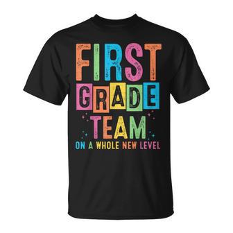 First Grade Team On A Whole New Level Back To School T-Shirt - Monsterry
