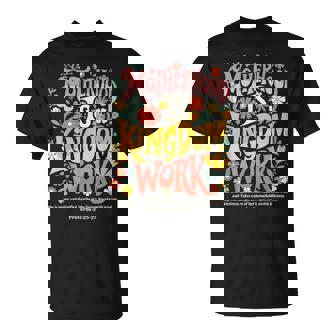 Floral Mother Faith Religion Mom Motherhood Is Kingdom Work T-Shirt | Mazezy