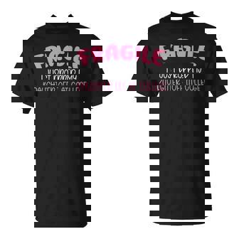 Fragile I Just Dropped My Daughter Off At College For Moms T-Shirt - Monsterry