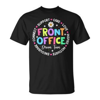 Front Office Squad Dream Team Back To School Teachers T-Shirt - Thegiftio UK