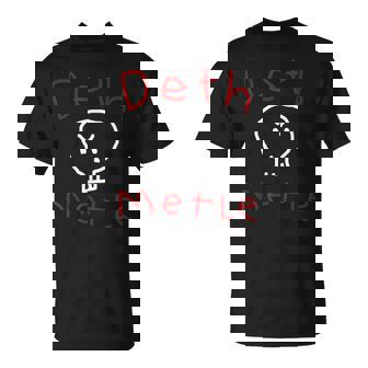 Death Metal Ironic Sarcastic Humor Goth T-Shirt - Thegiftio