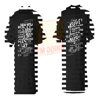 Gym Workout Weightlifting Humor Fitness Training Gear Tシャツ - Kawaiitshirt