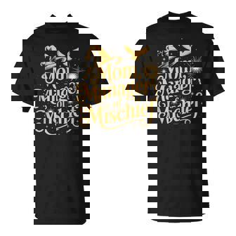 Magical Manager Of Mischief Mom Mother's Day T-Shirt - Thegiftio UK