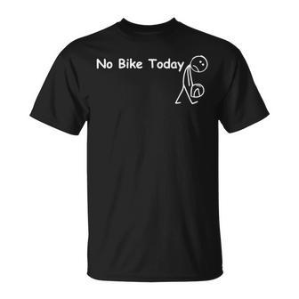 No Bike Today For Boys Biking Bicycling Sports T-Shirt - Thegiftio UK