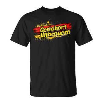Gesicherte Unbequeme Deutschland-Politik T-Shirt - Geschenkecke