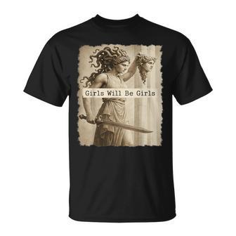 Girl Will Be Girls Medusa Feminist Women T-Shirt - Thegiftio UK