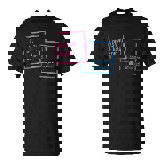 Girls Will Be Girls Maglietta - Novitaregali