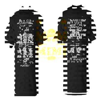 Goded Me Two Titles Mom And Mimi Happy Mother's Day T-Shirt - Monsterry