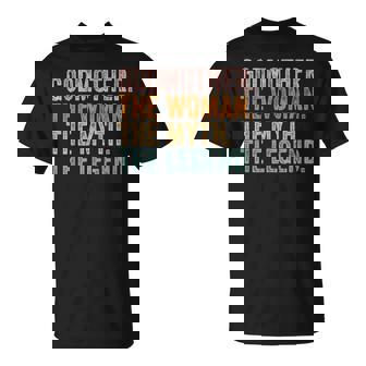 Godmother The Woman Myth Legend Grandma T-Shirt - Monsterry