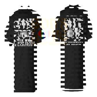 God's Love Is Fully Inclusive Christian Lgbtq Gay Rights T-Shirt - Thegiftio UK