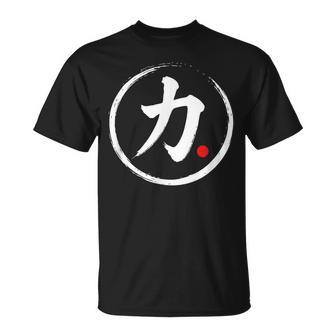 Gráfico De Palabras Kanji Japonés Fuerza Camiseta unisex - Regaloses