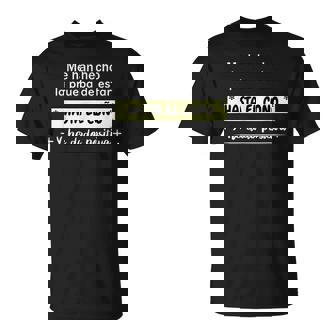 Me Han Hecho La Prueba De Estar Hasta El Y He Dado Positiva Camiseta unisex - Regaloses