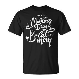 Happy Mother's Day To The Best Cat Mom Cat Lover T-Shirt - Monsterry