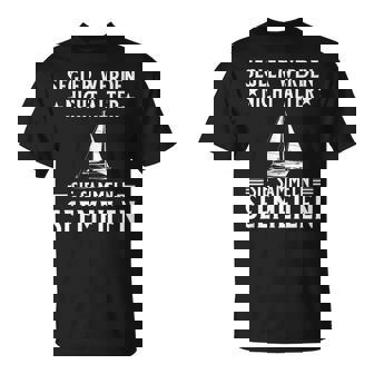 Herrenegler Werden Nicht Älterieammelneemeilen Kapitän T-Shirt - Geschenkecke
