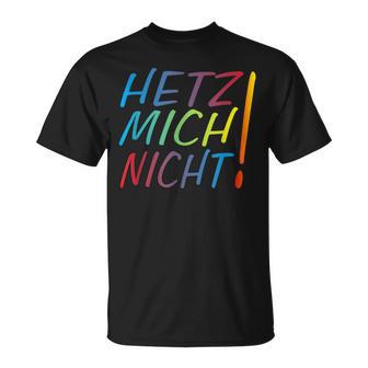Hetz Mich Nicht Locker Bleibenchildkröte Hetz Mich Nicht T-Shirt - Geschenkecke