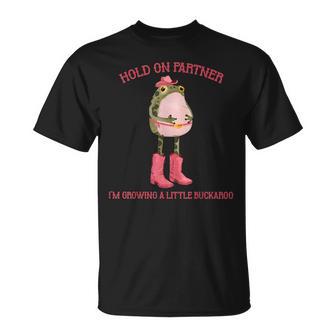 Hold On Partner I'm Growing A Little Buckaroo Frog Pregnancy T-Shirt - Thegiftio UK