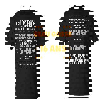 Humour Garçon Ado 16 Ans Beau Gosse Anniversaire 16 Ans T-Shirt - Cadeauxyz