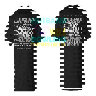 Husband And Wife Bowling Partners For Life おもしろボーリング Tシャツ - Kawaiitshirt