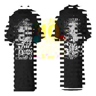 I'm 10 Years Old Happy Birthday To Me 10Th Birthday Tシャツ - Kawaiitshirt