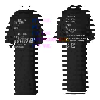 It's Me Hi I'm The Birthday Girl It's Me Tシャツ - Kawaiitshirt