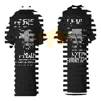 Its Fine Im Fine Everythings Fine Lazy Sloth Men T-Shirt - Monsterry