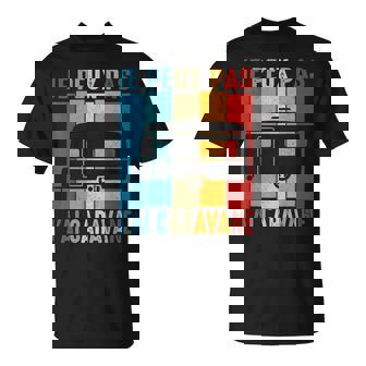 Je Peux Pas J'ai Caravane Camping-Car Camper Campeur Drôle T-Shirt - Cadeauxyz