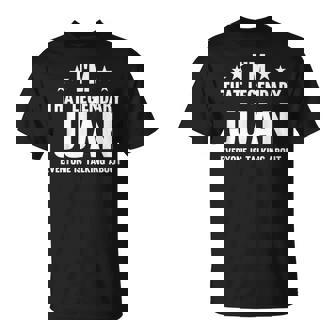 Juan 個人名 I'm That Legendary Juan Juan Tシャツ - Kawaiitshirt