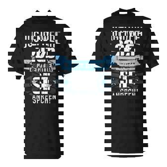 Jugendweihe 2025 Ab Jetzt Bitte Mitie Ansprechen Für Jungs T-Shirt - Seseable