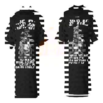 Just A Dad Who Always Came Back Bigfoot Gorilla Fathers Day T-Shirt - Monsterry