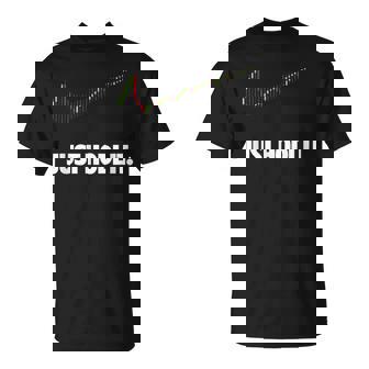 Just Hodl It、クリプトシャツ、暗号通貨、ビットコイン、ドッジ Tシャツ - Kawaiitshirt