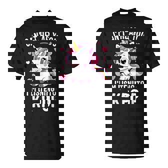 K-Pop Can't Hear You I'm Listening Kpop Lover Kawaii Girls T-Shirt - Monsterry