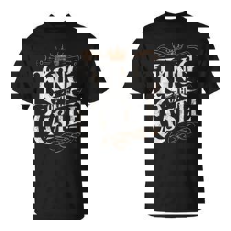 King Of The Castle Father's Day T-Shirt - Thegiftio