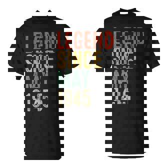 Legend 1945 80Th Birthday For 80 Year Old T-Shirt - Monsterry