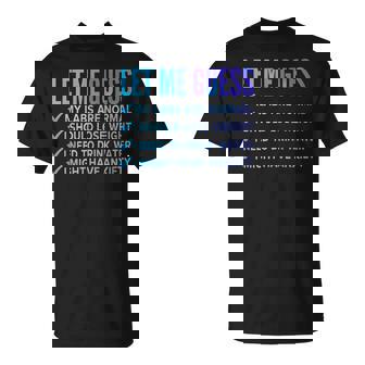 Let Me Guess My Labs Are Normal I Should Lose Weight T-Shirt - Monsterry